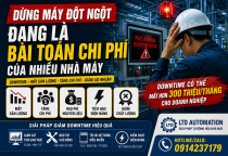 Doanh Nghiệp Mất Bao Nhiêu Chi Phí Vì Dừng Máy Đột Ngột?